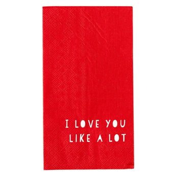 Love You Like a Lot Dinner Napkin